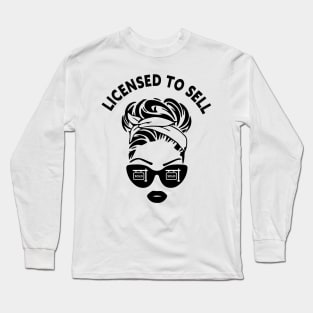 Licensed To Sell  Real Estate Messy Bun Cat Eye Sunglasses Long Sleeve T-Shirt